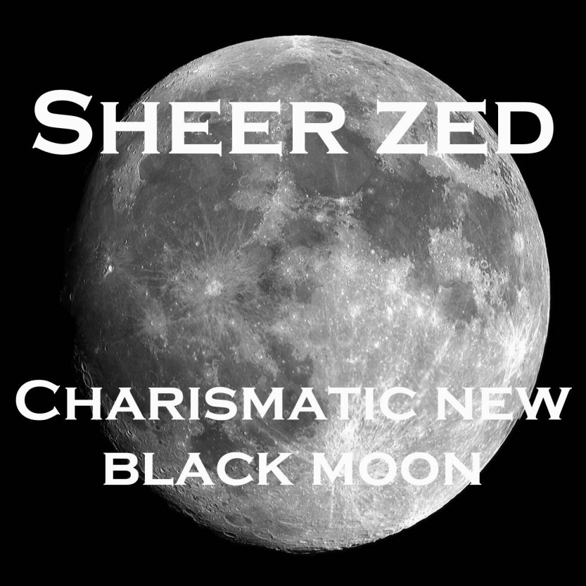 Charismatic New Black Moon by Sheer Zed